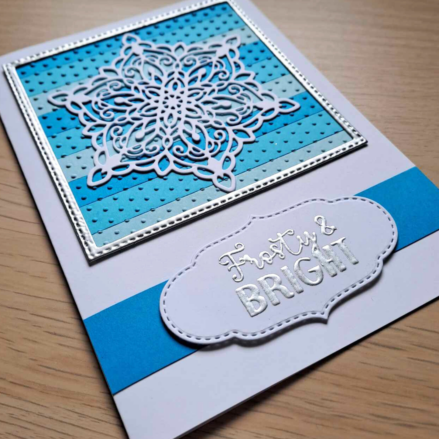 Frosty & Bright Snowflake Card